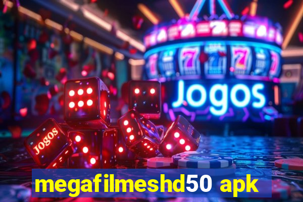 megafilmeshd50 apk